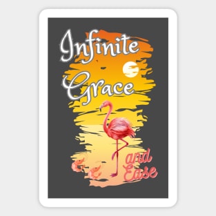 Infinite grace and ease Magnet